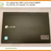 Vỏ Laptop Nec NEC LaVie Hybrid ZERO PC-HZ100, PC-HZ300, PC-HZ350 – Phục Hồi Vẻ Đẹp, Tái Sinh Hiệu Năng