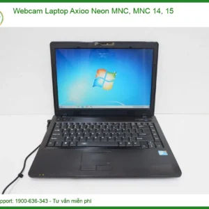 Webcam Laptop Axioo Neon MNC, MNC 14, 15 – Giá Tốt, Thay Lấy Ngay!