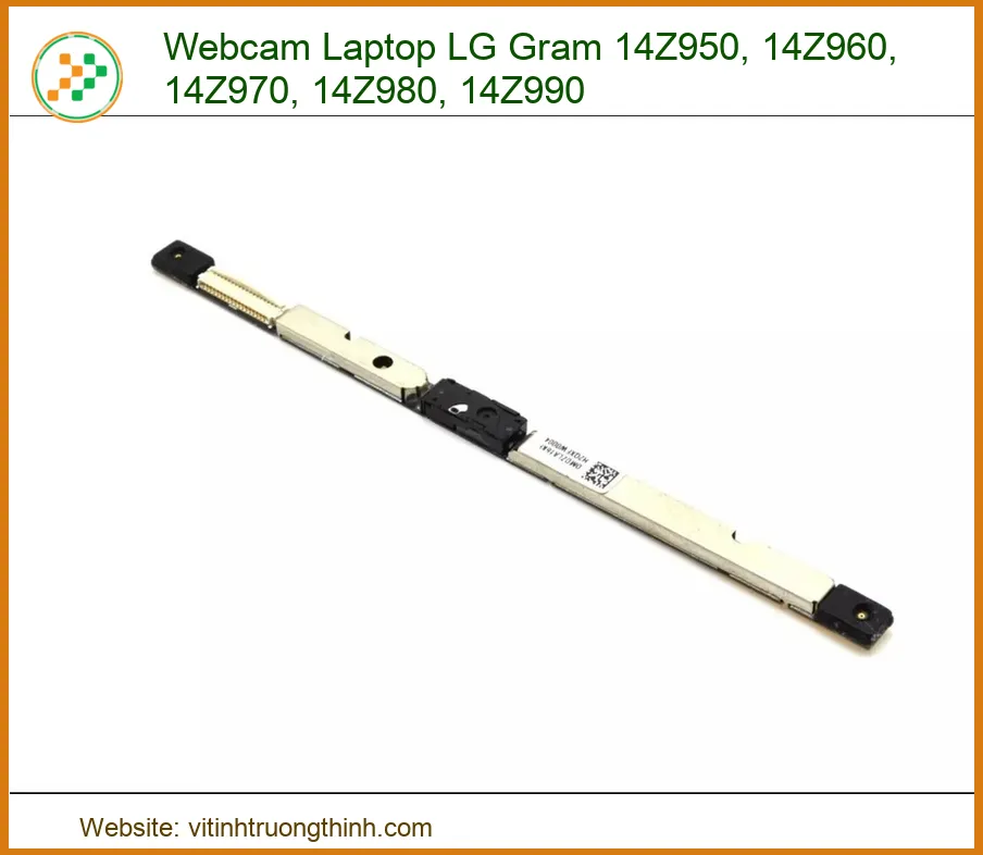 Webcam Laptop LG Gram 14Z950, 14Z960, 14Z970, 14Z980, 14Z990 - Nâng Tầm Hình Ảnh, Định Hình Phong Cách