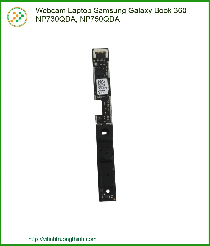 Webcam Laptop Samsung Galaxy Book 360 NP730QDA, NP750QDA Chính Hãng, Mua & Thay Tận Nơi Hà Nội