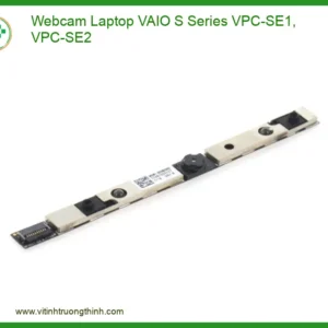 Webcam Laptop Vaio S Series Vpc-se1, Vpc-se2 Zin – Thay Thế Uy Tín Tphcm