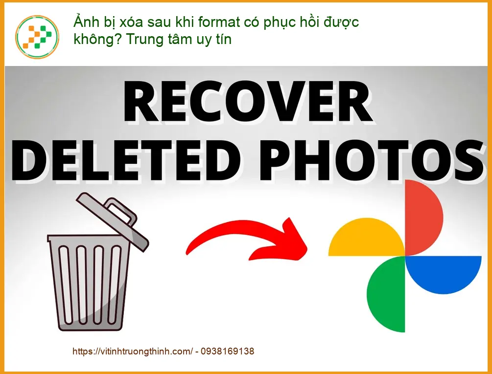 Khôi Phục Dữ Liệu Ảnh bị xóa sau format? - Cứu dữ liệu uy tín