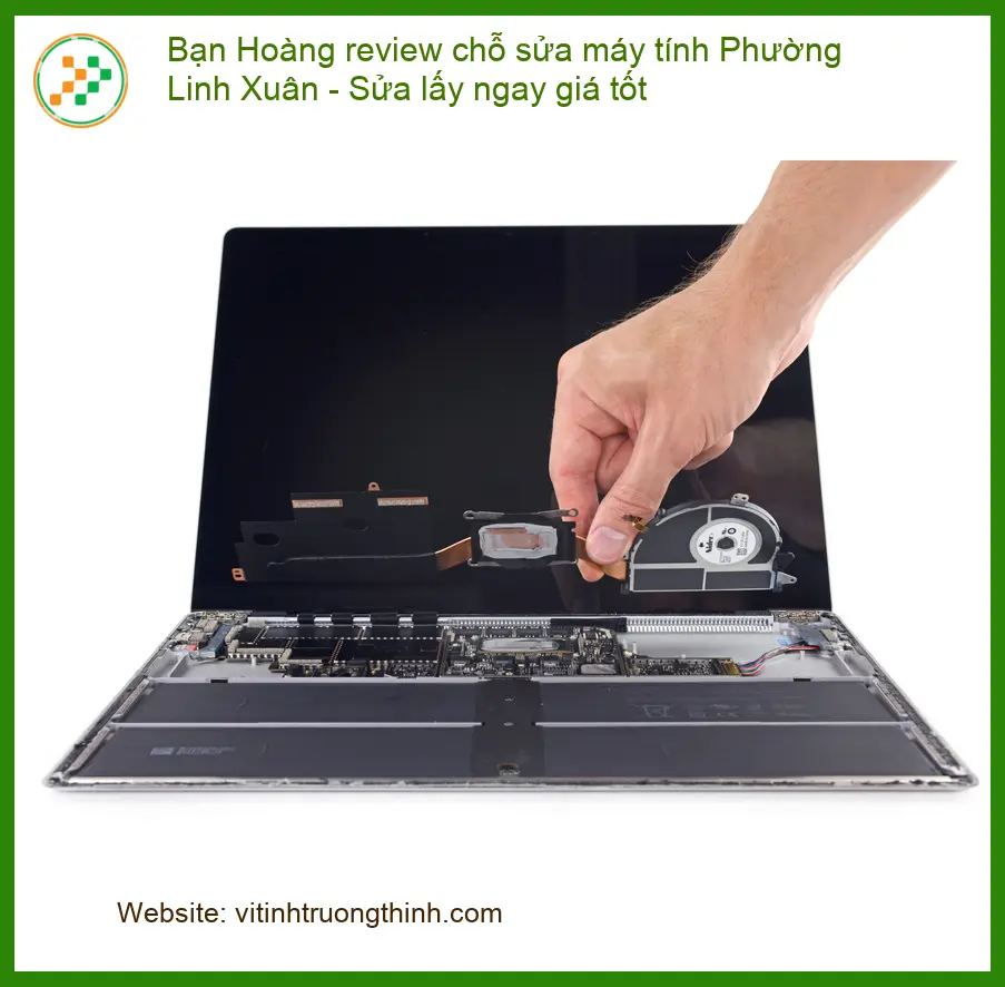 Sửa máy tính Bạn Hoàng review chỗ sửa Phường Linh Xuân - Giá tốt lấy liền