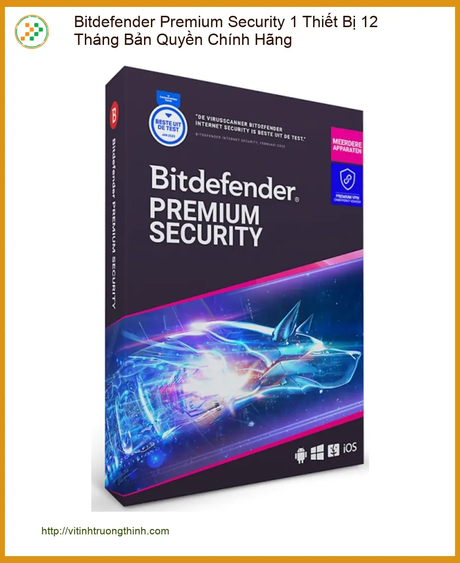Antivirus Bitdefender Premium Security 1 Thiết Bị 12 Tháng - Cửa Hàng TPHCM Giá Rẻ Trong Ngày