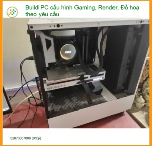 Anh Minh tư vấn build PC cấu hình gaming, render, đồ hoạ theo yêu cầu Quận 7