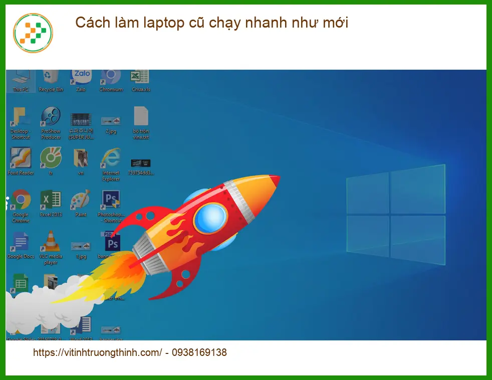 Laptop Cách làm laptop cũ chạy nhanh như mới - Trung tâm khắc phục chậm lag TPHCM