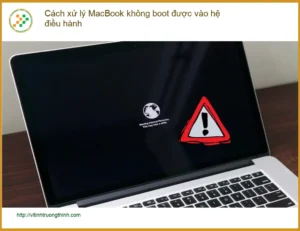Macbook Cách xử lý MacBook không boot được hệ điều hành – Trung tâm hỗ trợ uy tín TPHCM