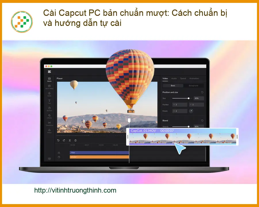 Thủ thuật Cài Capcut PC bản chuẩn mượt: Cách tự xử lý tại nhà
