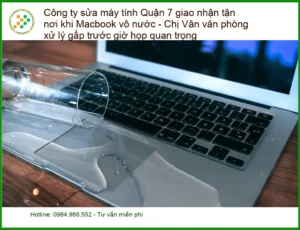 Sửa máy tính Quận 7 Macbook vô nước – Dịch vụ xử lý gấp tận nơi