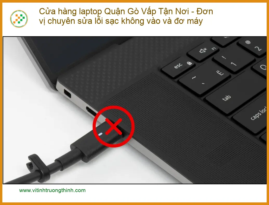 Cửa hàng laptop Quận Gò Vấp sửa lỗi sạc, đơ máy - Trung tâm hỗ trợ