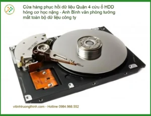 Khôi Phục Dữ Liệu Ổ HDD Hỏng Nặng Quận 4 – Cứu dữ liệu khẩn cấp
