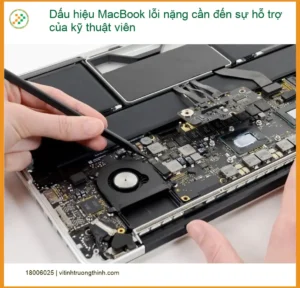 Macbook Dấu hiệu lỗi nặng cần sửa – Trung tâm hỗ trợ kỹ thuật TPHCM