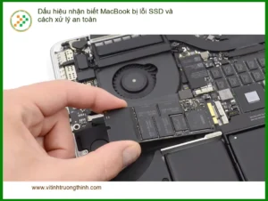 Macbook Dấu hiệu nhận biết MacBook bị lỗi SSD và cách xử lý an toàn – Trung tâm hỗ trợ uy tín TPHCM