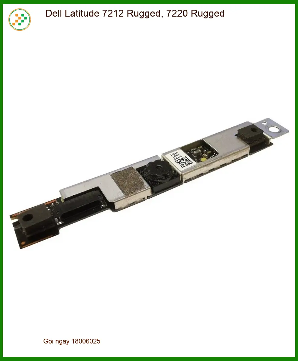 Webcam Laptop DELL Latitude 7212/7220 Rugged - Thay Mới Chính Hãng TPHCM | Giá Tốt
