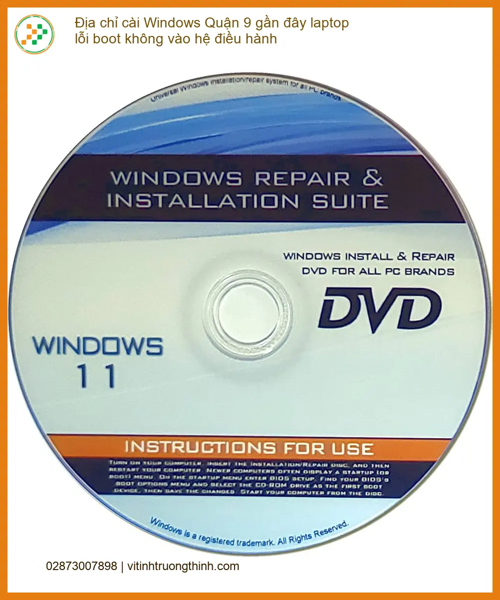 Cài Windows Quận 9 laptop lỗi boot - Dịch vụ khắc phục tận nơi lấy liền
