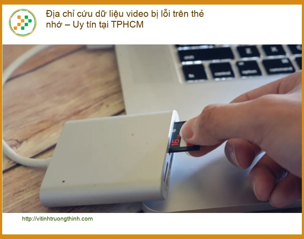Khôi Phục Dữ Liệu video bị lỗi thẻ nhớ - Trung tâm uy tín TPHCM