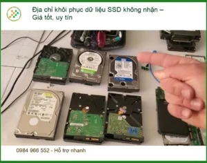 Khôi Phục Dữ Liệu SSD không nhận – Địa chỉ uy tín, giá tốt TPHCM