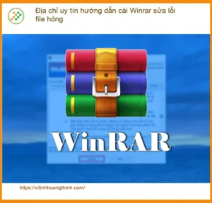 Windows cài Winrar sửa lỗi file hỏng – Địa chỉ uy tín TPHCM