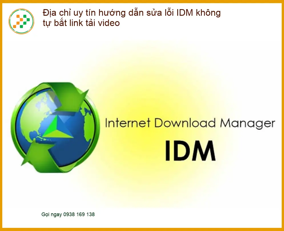 Sửa lỗi IDM không bắt link tải video - Trung tâm kỹ thuật uy tín TPHCM