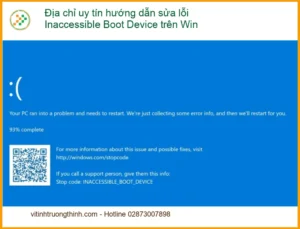 Sửa lỗi Inaccessible Boot Device Win – Hướng dẫn tự xử lý tại nhà