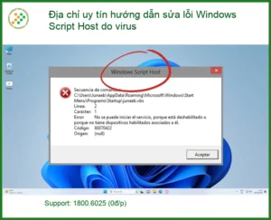 Windows sửa lỗi Script Host do virus – Địa chỉ trung tâm hỗ trợ gần đây