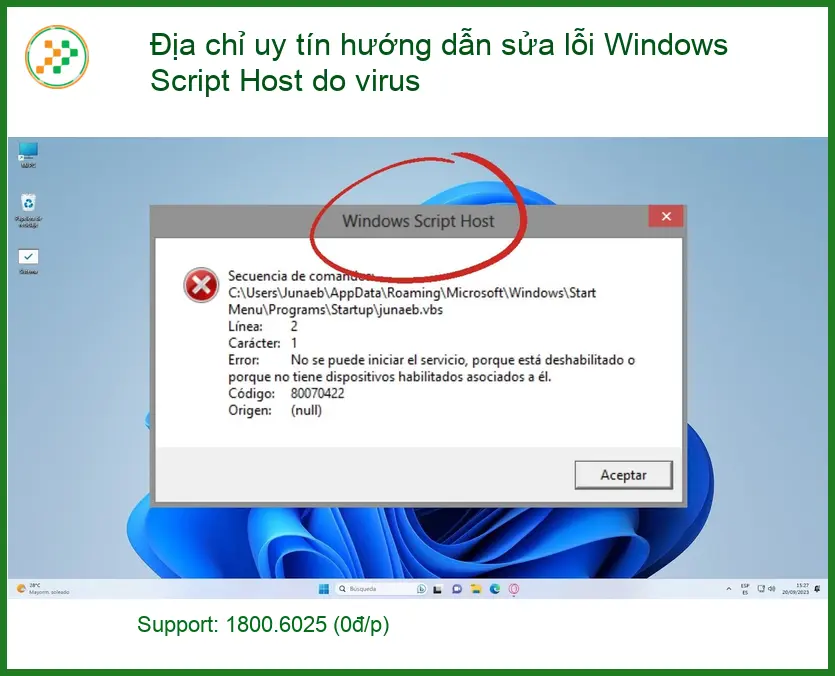 Windows sửa lỗi Script Host do virus - Địa chỉ trung tâm hỗ trợ gần đây