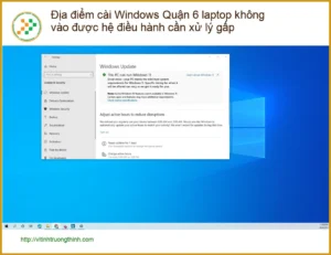 Windows Địa điểm cài Quận 6 laptop không vào được HĐH – Xử lý gấp