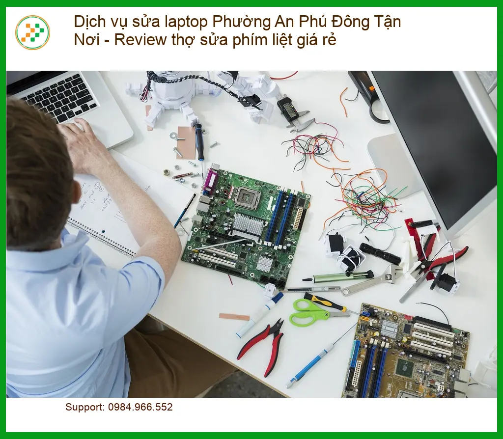 Sửa laptop Phường An Phú Đông tận nơi phím liệt - Dịch vụ khắc phục lấy liền