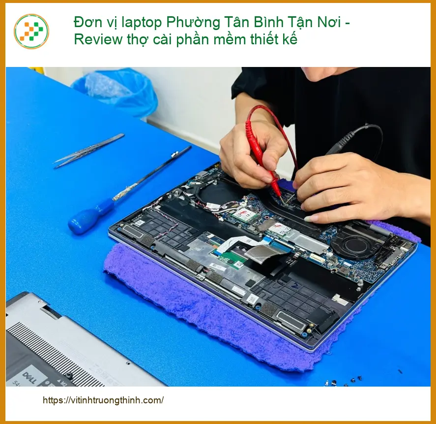Laptop Đơn vị cài phần mềm thiết kế Tân Bình tận nơi - Thợ uy tín TPHCM