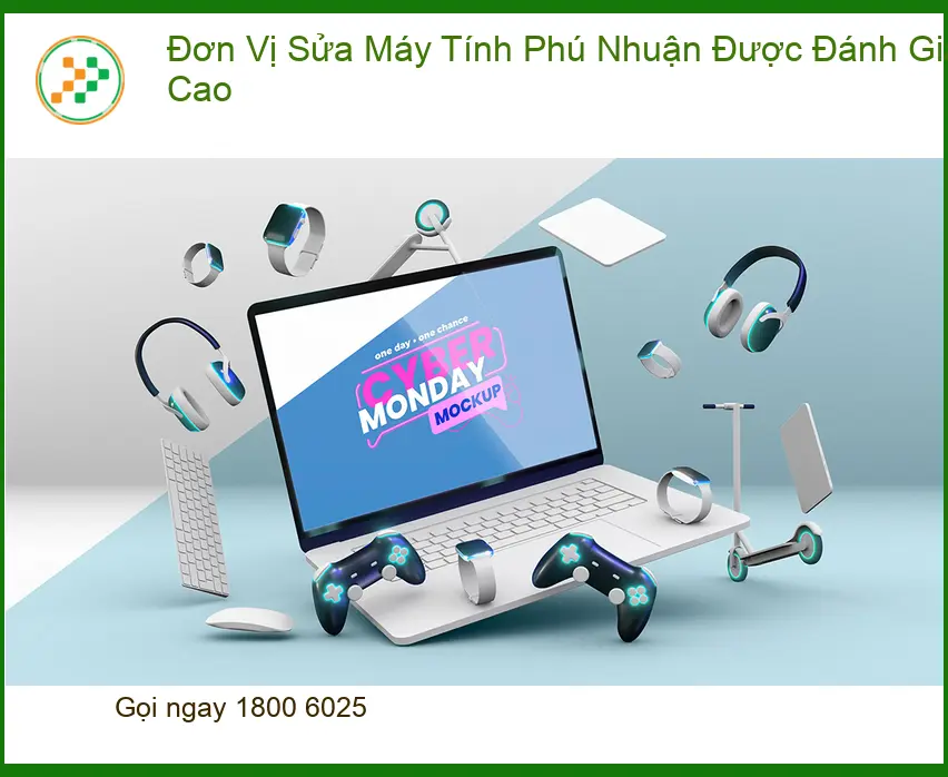 Sửa máy tính Phú Nhuận: Đơn vị được đánh giá cao - Trung tâm chuyên nghiệp