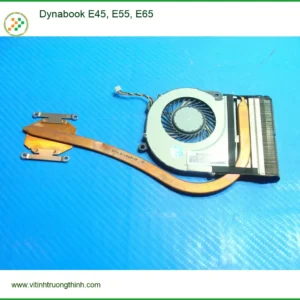 Quạt Laptop Dynabook E45, E55, E65 – Thay Lấy Liền Giá Tốt TPHCM