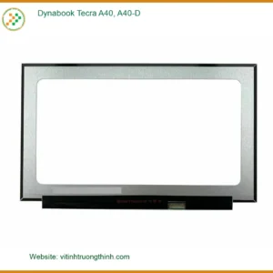 Màn hình Laptop Dynabook Tecra A40, A40-D – Thay Nhanh Giá Rẻ TPHCM
