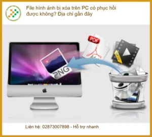 Khôi Phục Dữ Liệu File ảnh bị xóa PC – Dịch vụ cứu dữ liệu uy tín TPHCM