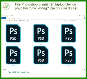 Khôi Phục File Photoshop bị mất trên Dell – Cứu dữ liệu uy tín TPHCM
