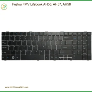 Bàn phím Laptop Fujitsu FMV Lifebook AH56 – Thay Nhanh Tại Trung Tâm TPHCM