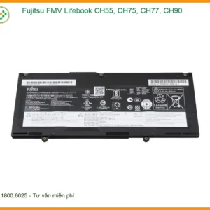 Pin Laptop Fujitsu Lifebook CH55 CH75 CH77 CH90 – Thay Nhanh Giá Rẻ TPHCM