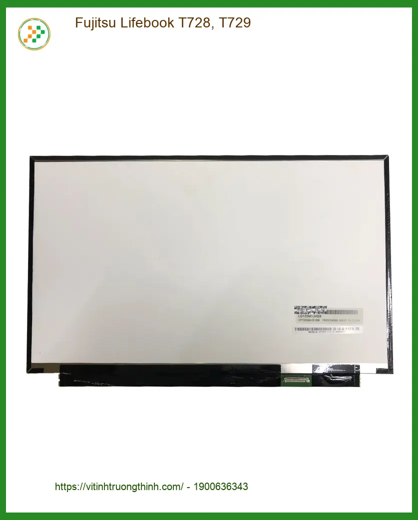 Thay Màn hình Laptop Fujitsu T728, T729 - Lấy Liền Giá Rẻ TPHCM
