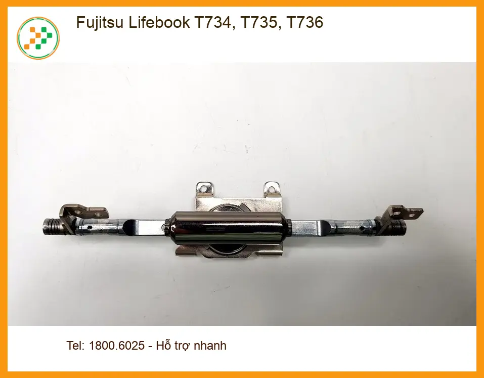 Bản lề Laptop Fujitsu T734 T735 T736 - Sửa Nhanh Tại Cửa Hàng Gần Nhất