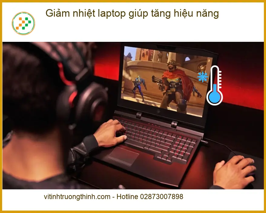 Laptop Giảm nhiệt laptop giúp tăng hiệu năng - Cách tự xử lý tại nhà