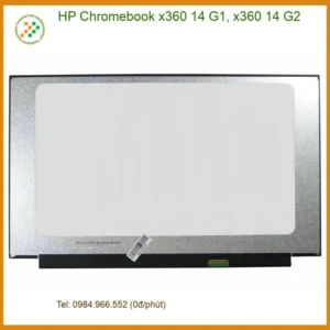 Màn hình Laptop HP Chromebook x360 14 G1, G2 – Thay Nhanh | Giá Rẻ TPHCM