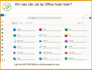 Văn phòng Khi nào cần cài lại Office hoàn toàn? – Tư vấn từ chuyên gia kỹ thuật