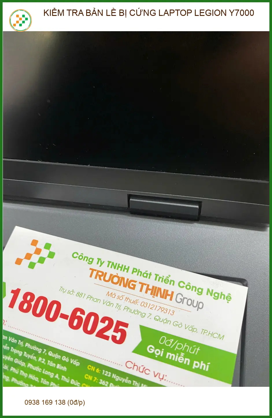 Anh Đức kiểm tra bản lề cứng Laptop Legion Y7000 Quận 12 tại Trung tâm lấy ngay ảnh thực tế 1