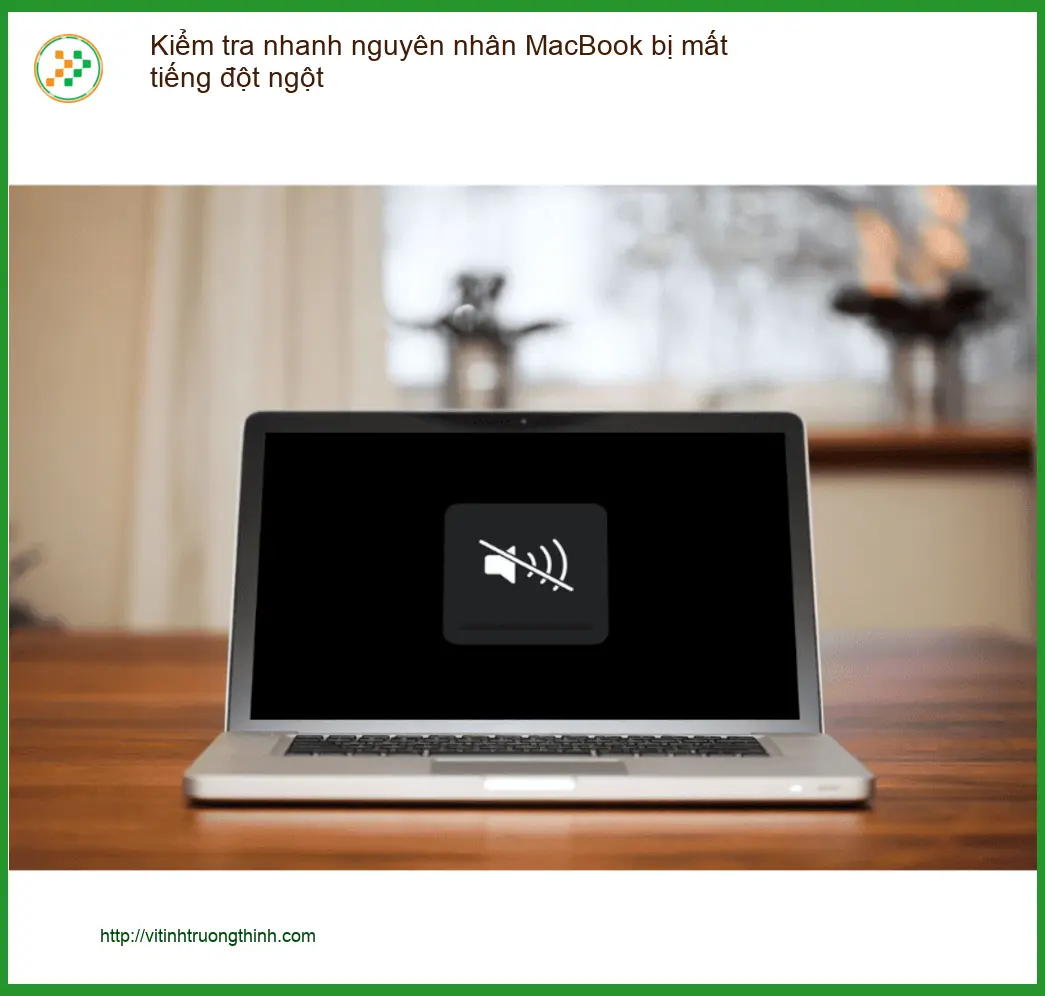 Macbook Kiểm tra nhanh mất tiếng đột ngột - Trung tâm hỗ trợ gần đây