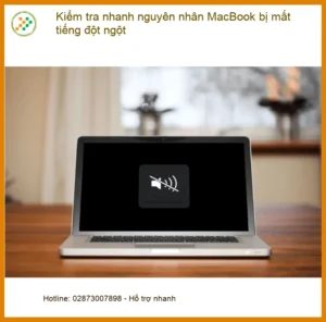 Macbook Kiểm tra nhanh mất tiếng đột ngột – Trung tâm hỗ trợ gần đây