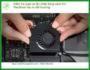 Macbook Kiểm tra quạt và tản nhiệt khi kêu to – Trung tâm hỗ trợ gần đây