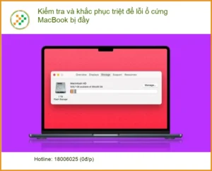 Macbook Kiểm tra và khắc phục lỗi ổ cứng đầy – Trung tâm hỗ trợ TPHCM