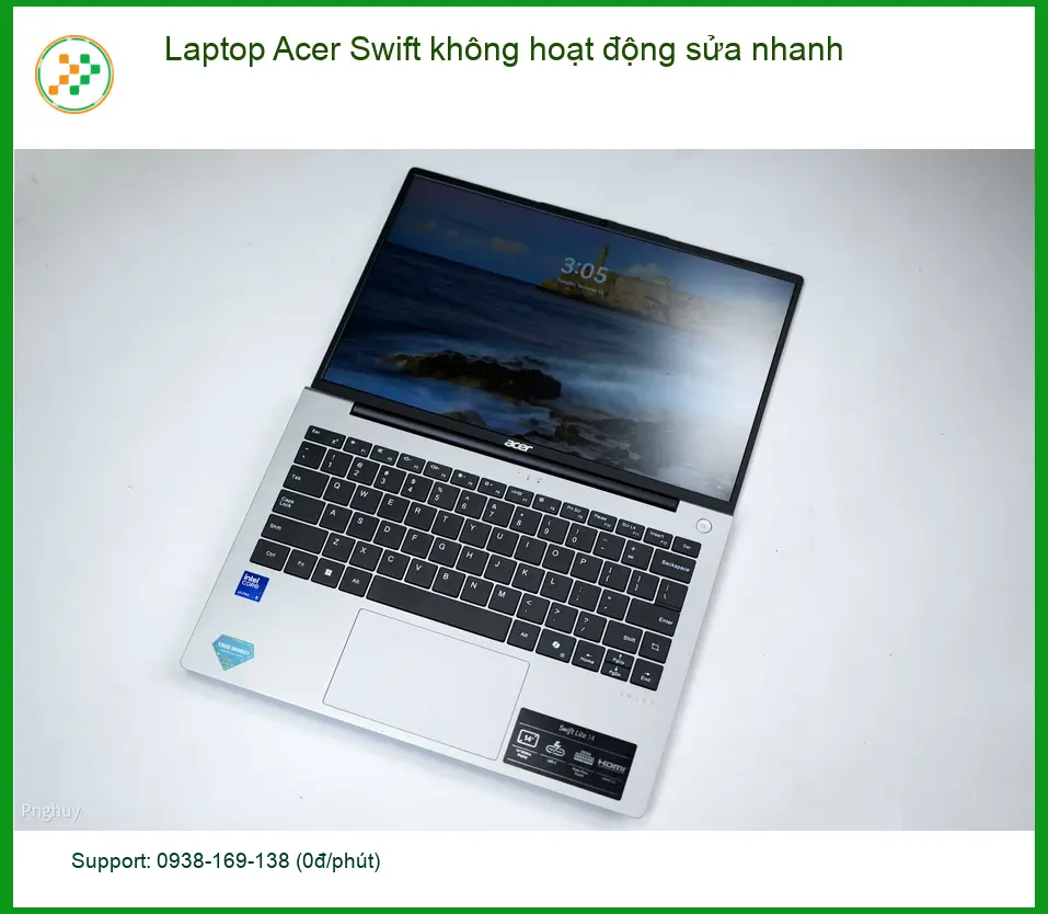 Sửa Laptop Acer Swift không hoạt động sửa nhanh - Trung tâm hỗ trợ TPHCM