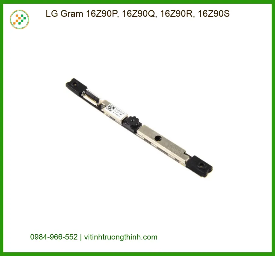 Webcam Laptop LG Gram 16Z90P, 16Z90Q, 16Z90R, 16Z90S - Lắp Đặt Lấy Ngay TPHCM