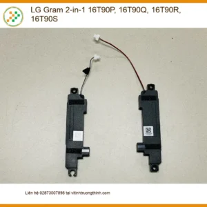 Loa Laptop LG Gram 16T90P – Thay Thế Lấy Liền TPHCM