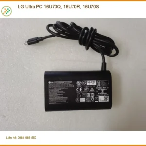 Sạc Laptop LG Ultra PC 16U70Q/R/S – Cửa Hàng Gần Nhất TPHCM, Giao Nhanh